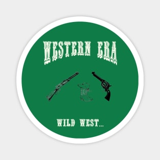 Western Era - Wild West Magnet